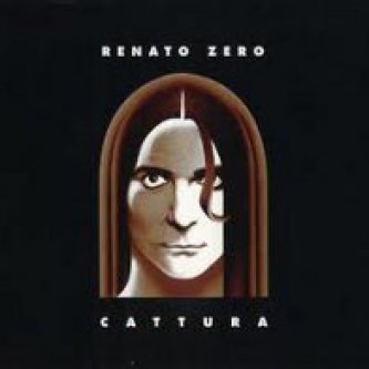 Copertina dell'album Cattura , di Renato Zero