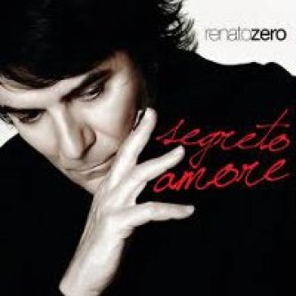 Copertina dell'album Segreto amore, di Renato Zero