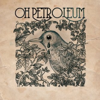 Copertina dell'album s/t, di Oh Petroleum
