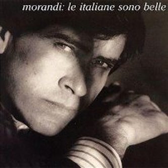 Copertina dell'album Le italiane sono belle , di Gianni Morandi