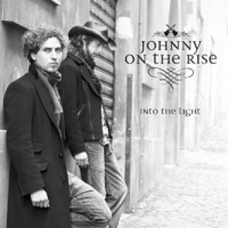 Copertina dell'album Into the Light, di Johnny on the Rise