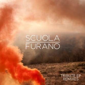 Copertina dell'album Tribute EP Remixes, di Scuola Furano