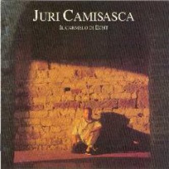 Copertina dell'album Il carmelo di Echt , di Juri Camisasca