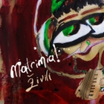 Copertina dell'album Zivili, di Matrimia