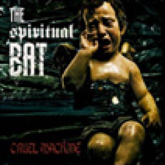 Copertina dell'album Cruel Machine, di The Spiritual Bat