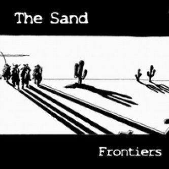 Copertina dell'album Frontiers, di The Sand