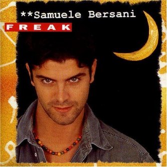 Copertina dell'album Freak, di Samuele Bersani