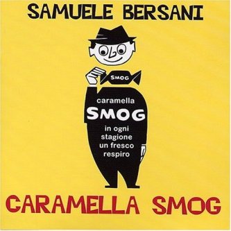 Copertina dell'album Caramella smog, di Samuele Bersani
