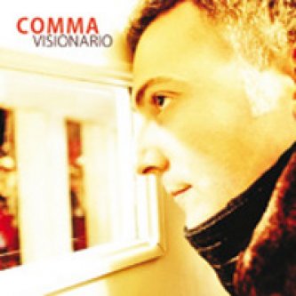 Copertina dell'album Visionario, di Comma
