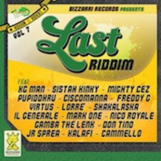 Last riddim (Bizzarri records)