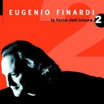 Copertina dell'album La forza dell'amore 2, di Eugenio Finardi
