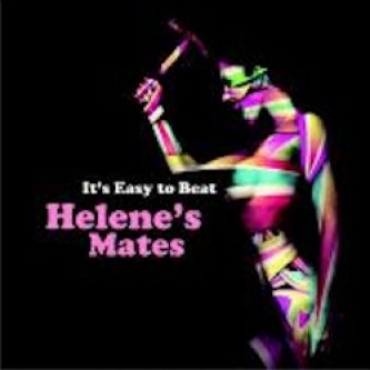Copertina dell'album It's easy to beat, di Helene's Mates