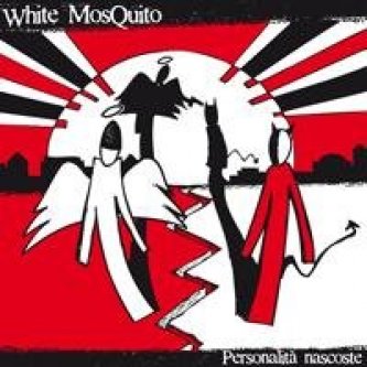 Copertina dell'album Personalità Nascoste (2008), di White MosQuito