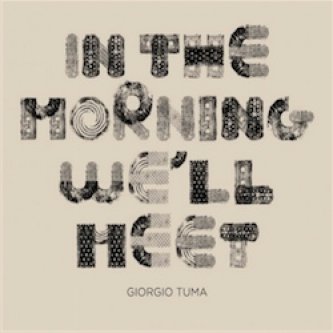 Copertina dell'album In The Morning We'll Meet, di Giorgio Tuma