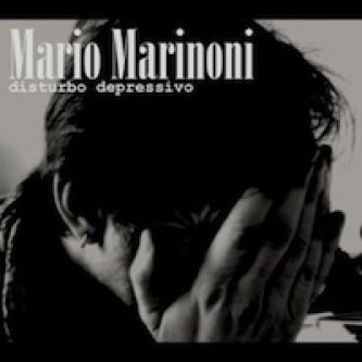 Copertina dell'album Disturbo Depressivo, di Mario Marinoni