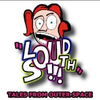 Copertina dell'album Tales from outer space, di Loud South
