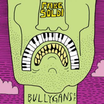 Copertina dell'album Bullygans Ep, di Fare Soldi