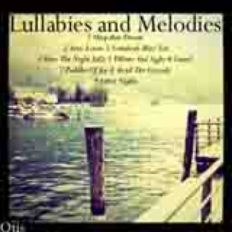 Copertina dell'album Lullabies & Melodies, di Call me Otis
