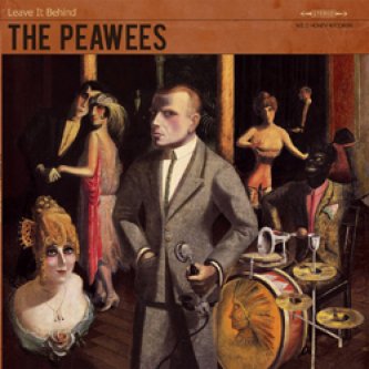 Copertina dell'album Leave It Behind, di Peawees