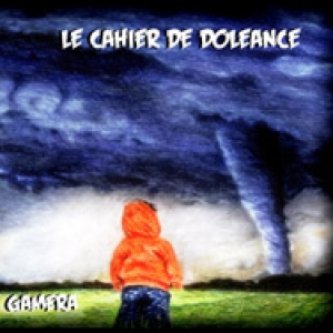Copertina dell'album Gamera, di Cahiers-Le Cahier De Doleance
