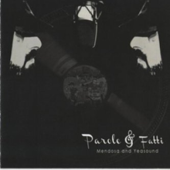 Copertina dell'album Parole & Fatti, di Mendosa