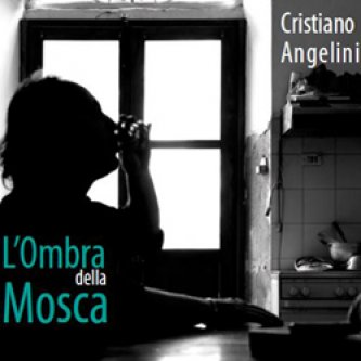 Copertina dell'album L'ombra della mosca, di Cristiano Angelini
