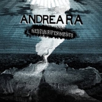 Copertina dell'album Nessun Riferimento, di Andrea Ra