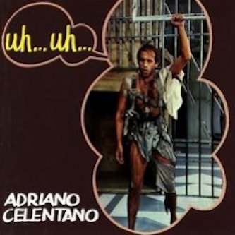 Copertina dell'album Uh... uh..., di Adriano Celentano