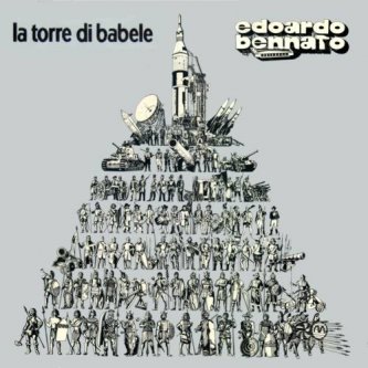 Copertina dell'album La torre di Babele, di Edoardo Bennato