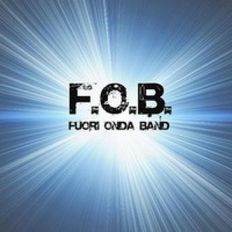 Copertina dell'album Prima Classe Alla Seconda, di F.O.B. FUORI ONDA BAND