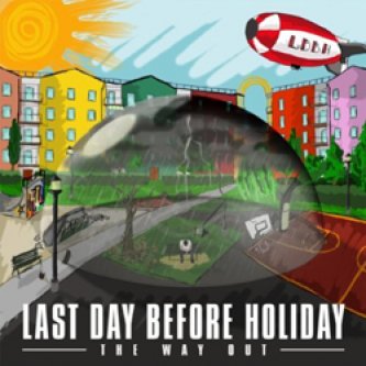 Copertina dell'album The Way Out, di Last day before holiday