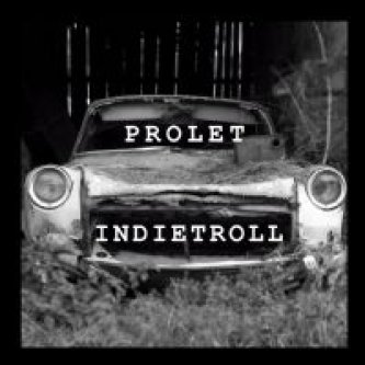 Copertina dell'album Indietroll, di Prolet