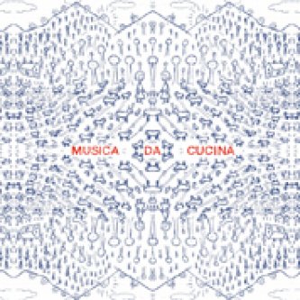 Copertina dell'album Musica da Cucina, di Musica Da Cucina