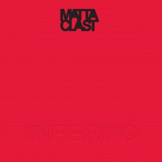 Copertina dell'album Inferno, di Matta-Clast
