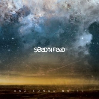 Copertina dell'album Una Lunga Notte, di Seed'n'Feed