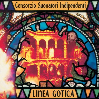 Copertina dell'album Linea Gotica, di Consorzio Suonatori Indipendenti (CSI)