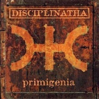 Copertina dell'album Primigenia, di Disciplinatha