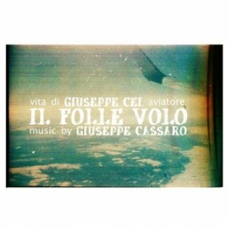 Copertina dell'album Il folle volo (soundtrack), di Giuseppe Cassaro