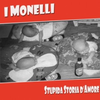 Copertina dell'album Stupida Storia D'Amore, di I Monelli
