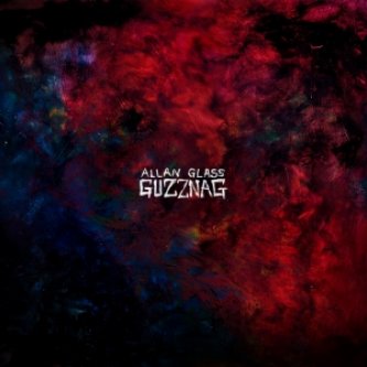 Copertina dell'album Guzznag, di Allan Glass