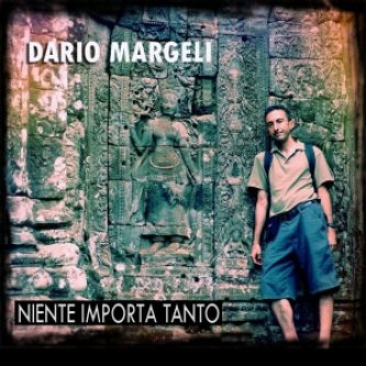 Copertina dell'album Niente Importa Tanto (Singolo), di Dario Margeli