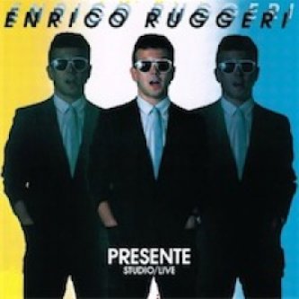 Copertina dell'album Presente, di Enrico Ruggeri