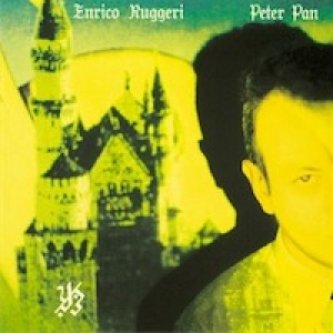Copertina dell'album Peter Pan, di Enrico Ruggeri