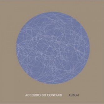 Copertina dell'album Kublai, di Accordo dei Contrari