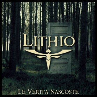 Copertina dell'album Le verità nascoste, di Lithio