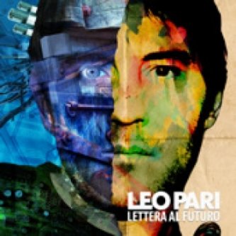 Copertina dell'album Lettera al Futuro, di Leo Pari