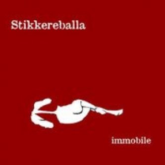 Copertina dell'album Immobile, di Stikkereballa
