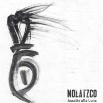 Copertina dell'album Assalto alla Luna, di NOLATZCO