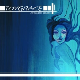 Copertina dell'album Average Songs, di Toygrace