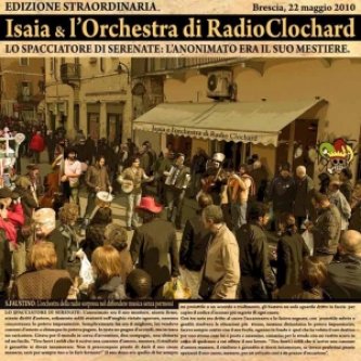 Copertina dell'album Lo spacciatore di serenate, di Isaia & l'Orchestra di Radioclochard